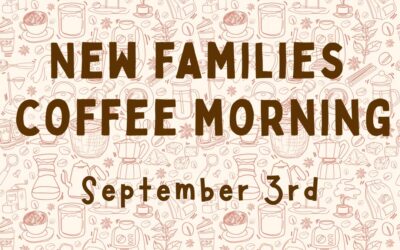New families – Coffee morning